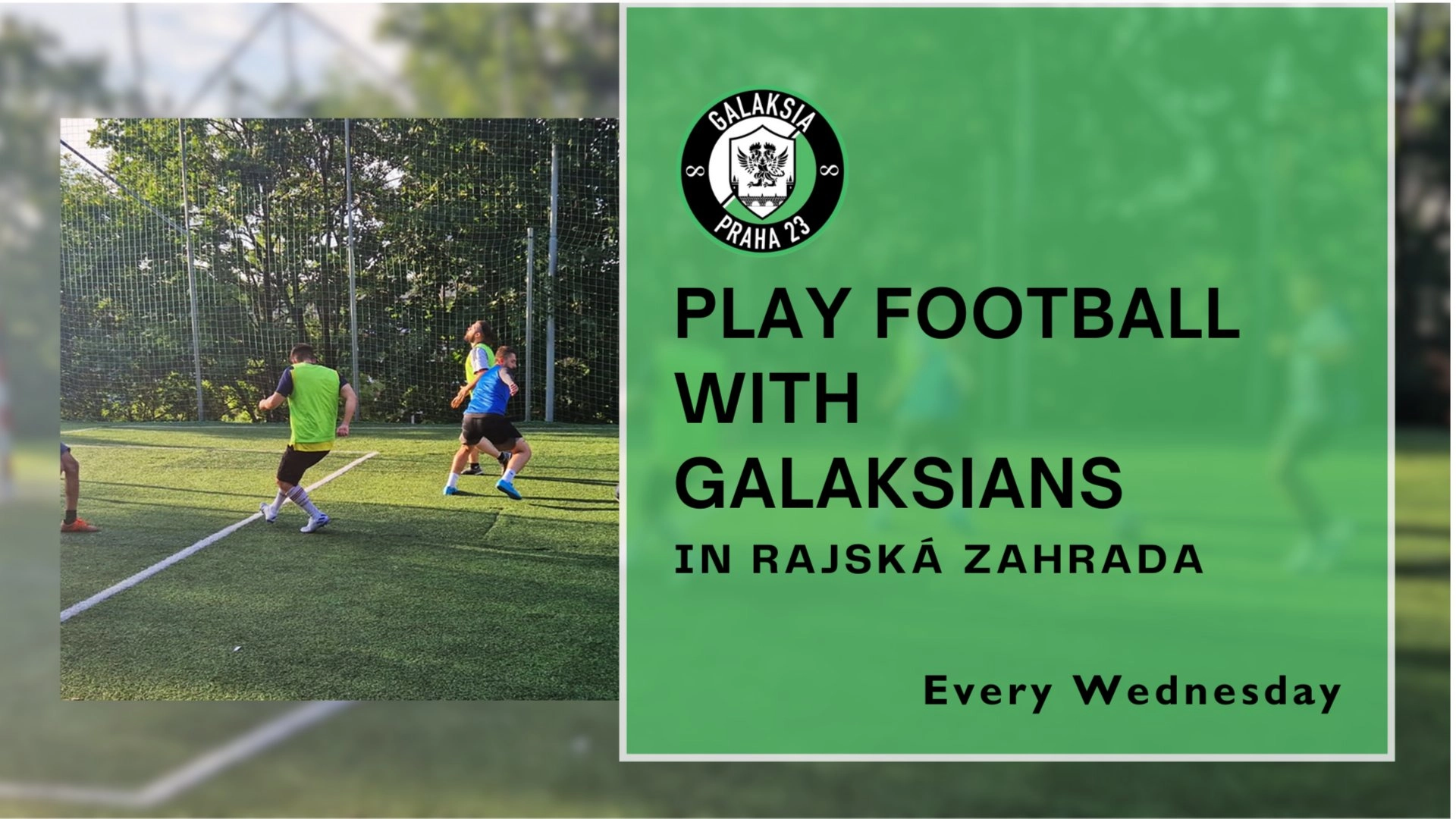 Wednesday 5-a-side Football in Žižkov with Galaksians