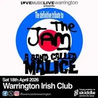 A BAND CALLED MALICE -Warrington Irish Club - (Jam Tribute)