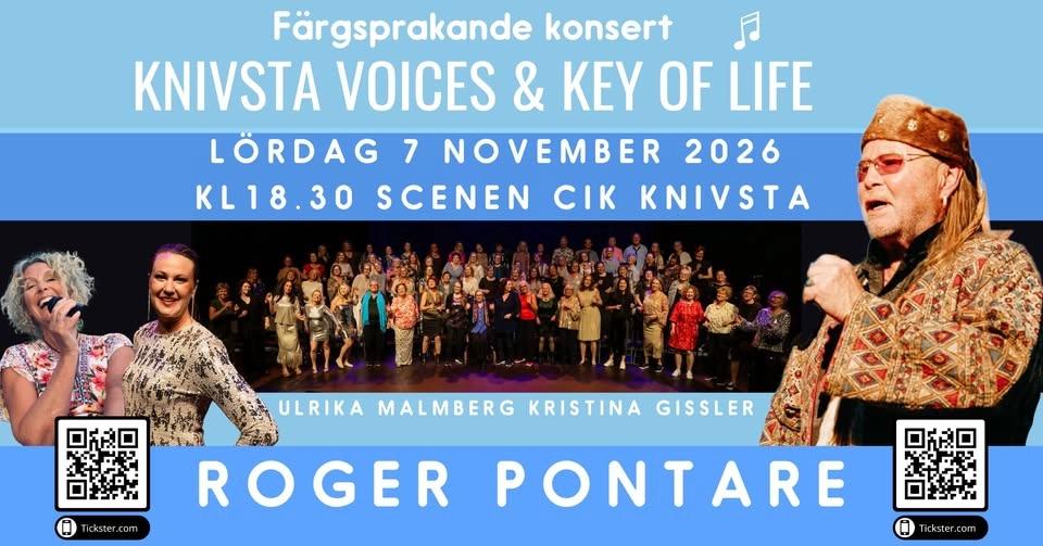 Knivsta Voices konsert med Roger Pontare & Key of life