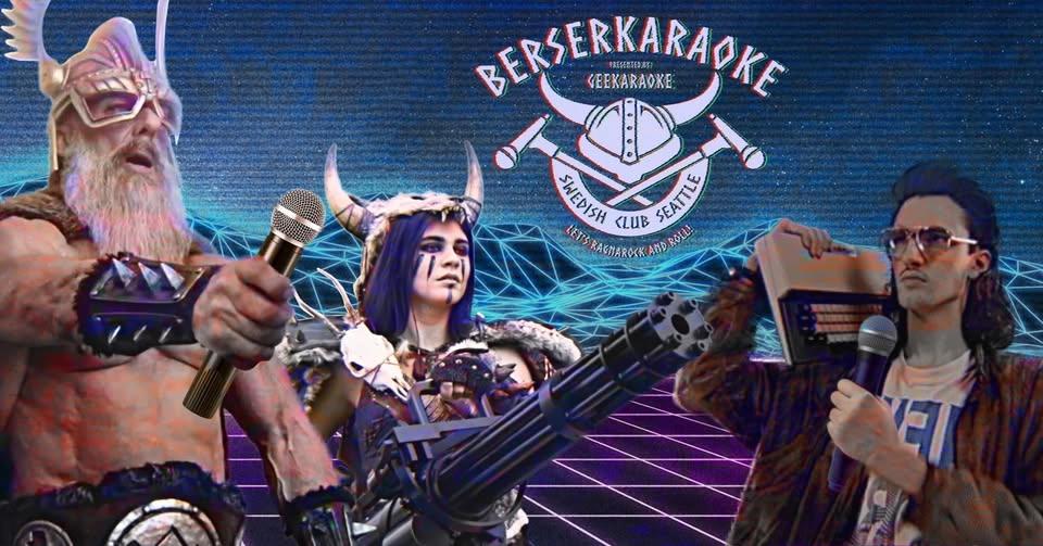Berserkaraoke: Kung Fury Edition @ The Swedish Club!!