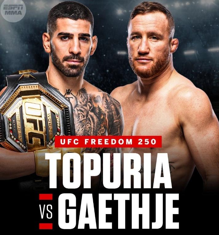 UFC Freedom 250: Ilia Topuria v Justin Gaethje