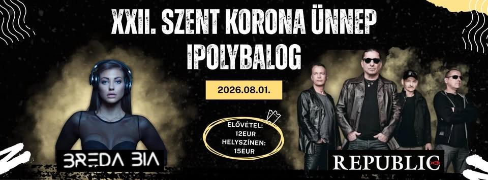 XXII. SZENT KORONA ÜNNEP - IPOLYBALOG