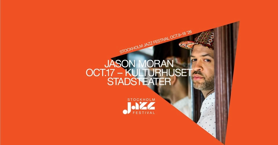 Jason Moran | Stockholm Jazz Festival