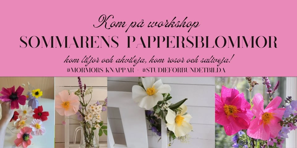 Workshop somriga pappersblommor - hos Bilda i Malmö