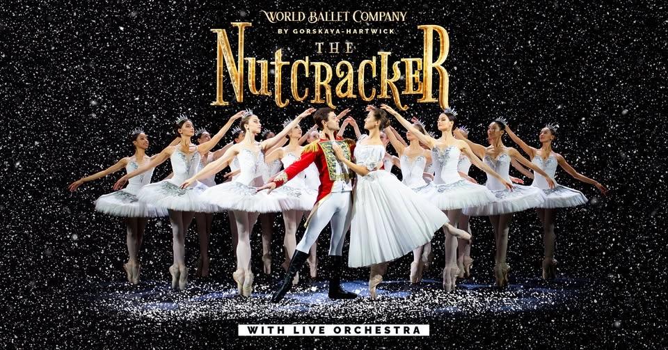 World Ballet Company: The Nutcracker With a Live Orchestra