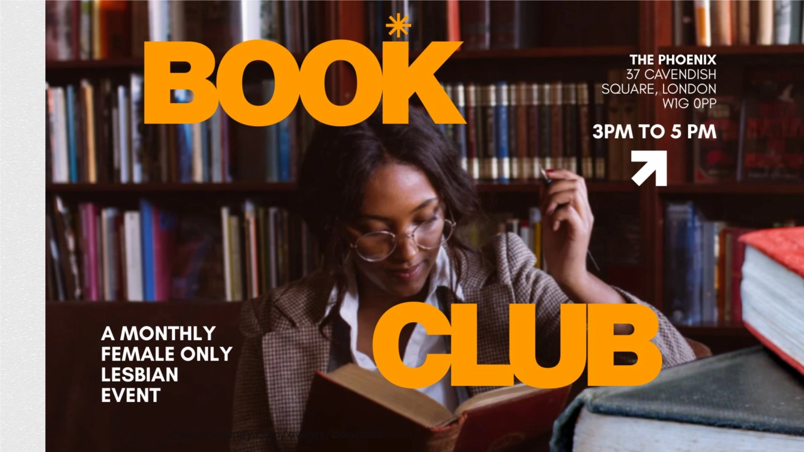 Lesbian Book Club (Women Only) the date is provisional (4 weeks later)