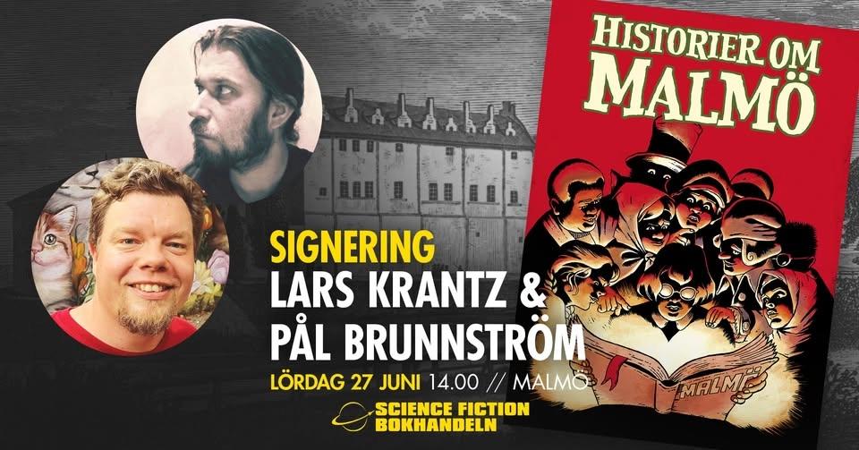 Signering med Pål Brunnström och Lars Krantz // Malmö