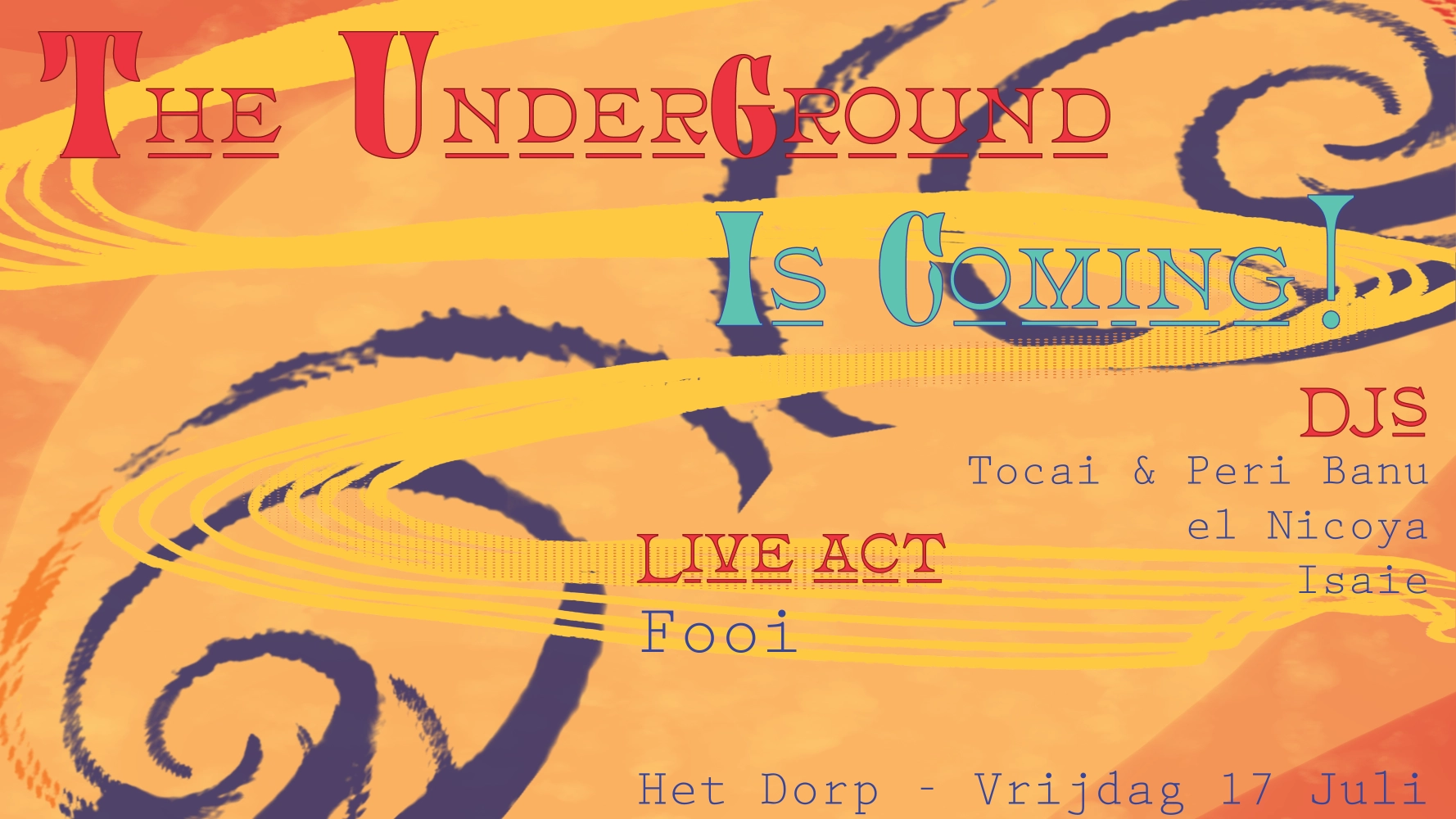 The Underground is Coming