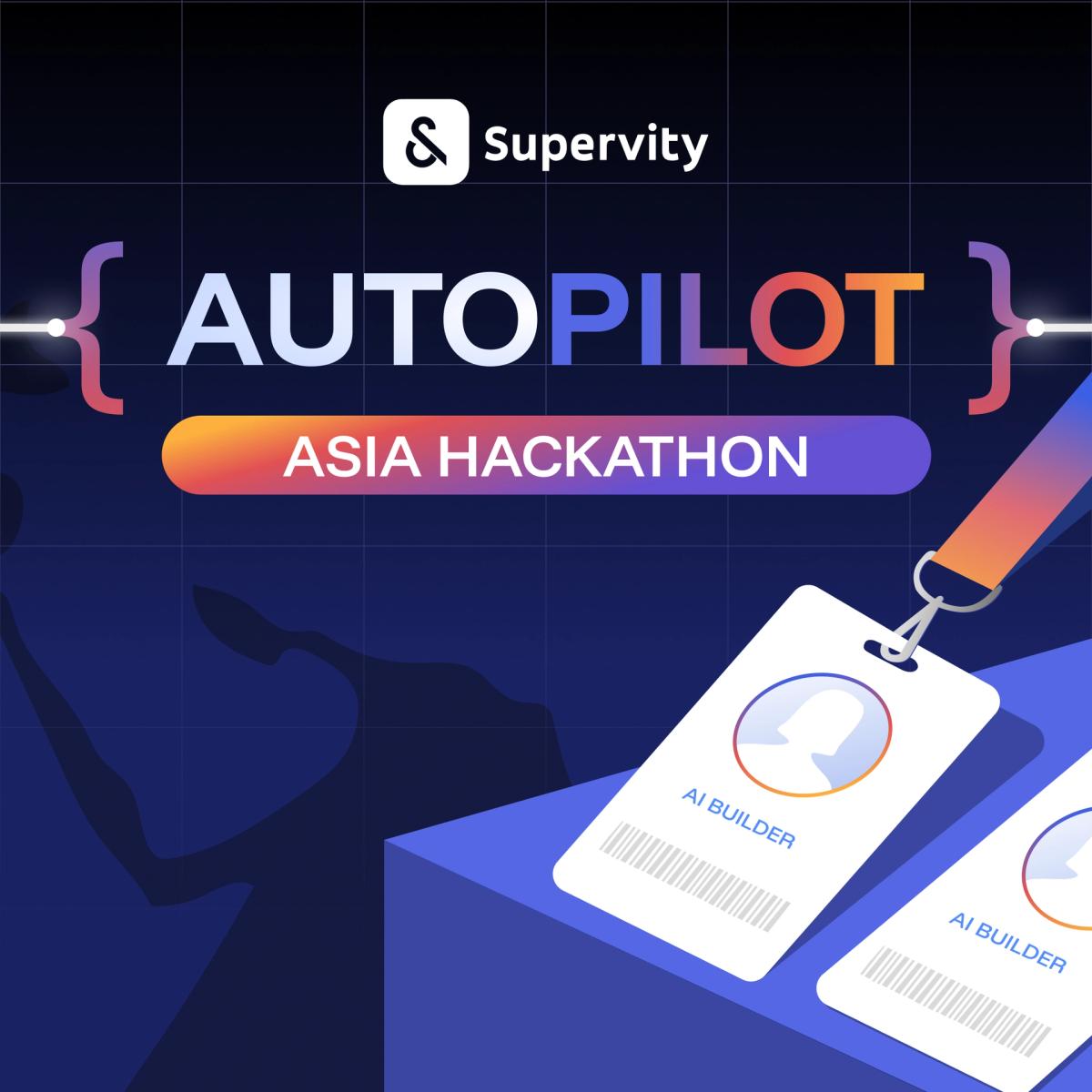 Supervity Autopilot Asia Hackathon