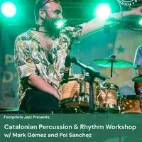 Footprints Jazz - Percussion Workshop w/ Marc Gómez