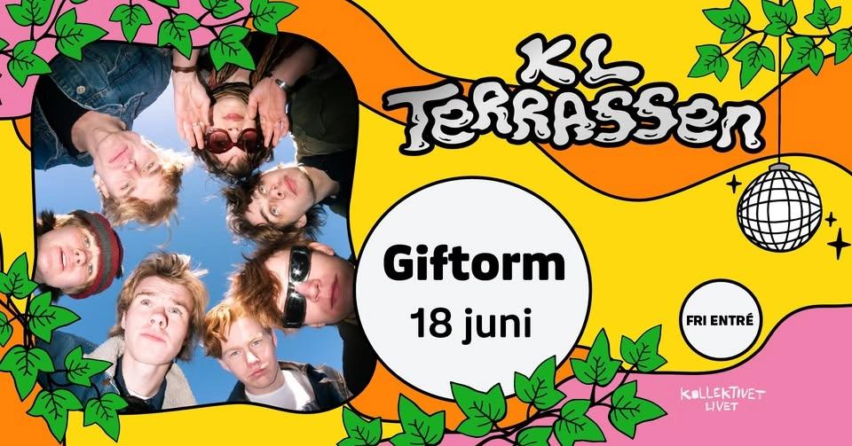 Giftorm | Live på KL Terrassen