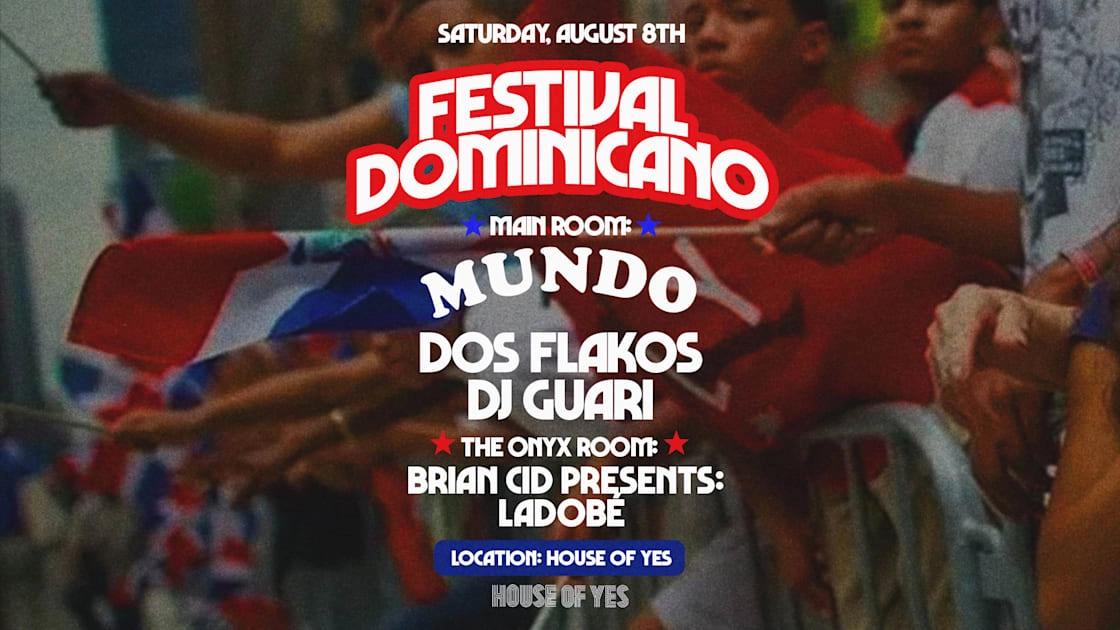 Festival Dominicano: Mundo + Brian Cid Presents Ladobé