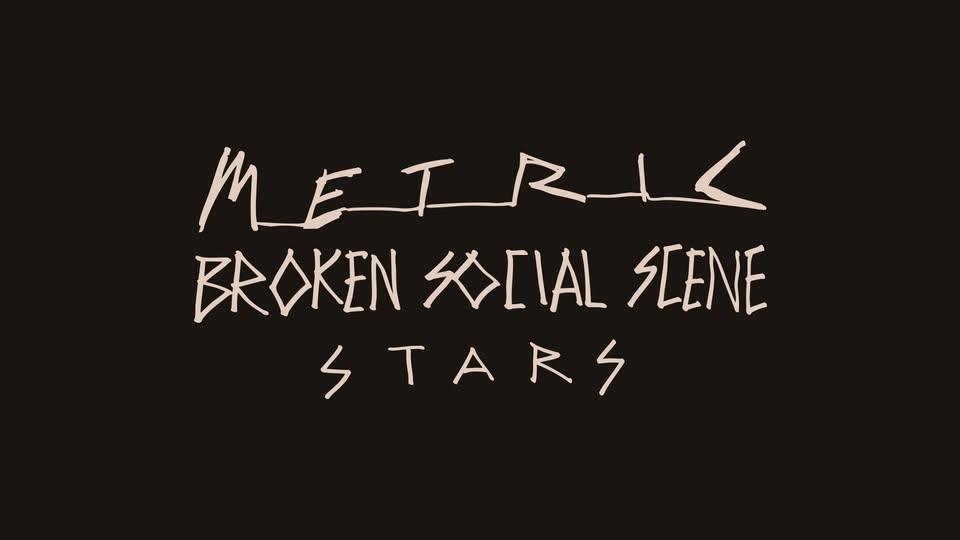 ALL THE FEELINGS TOUR with METRIC, BROKEN SOCIAL SCENE, AND STARS