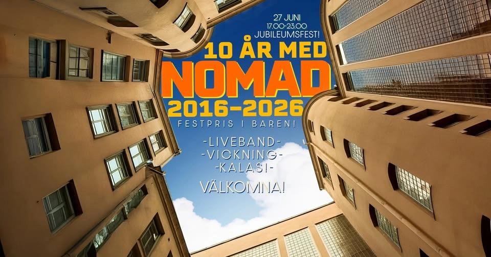 ✨JUBILEUMSFEST✨ 10 år med Nomad Swedish Food And Bar!