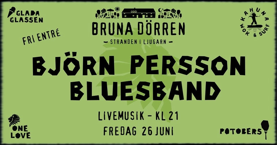 BJÖRN PERSSON BLUESBAND - Live på Bruna Dörren - Fri entré