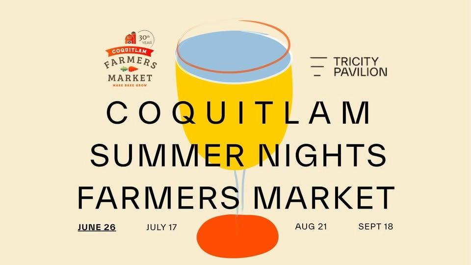 Coquitlam Summer Nights Farmers Market