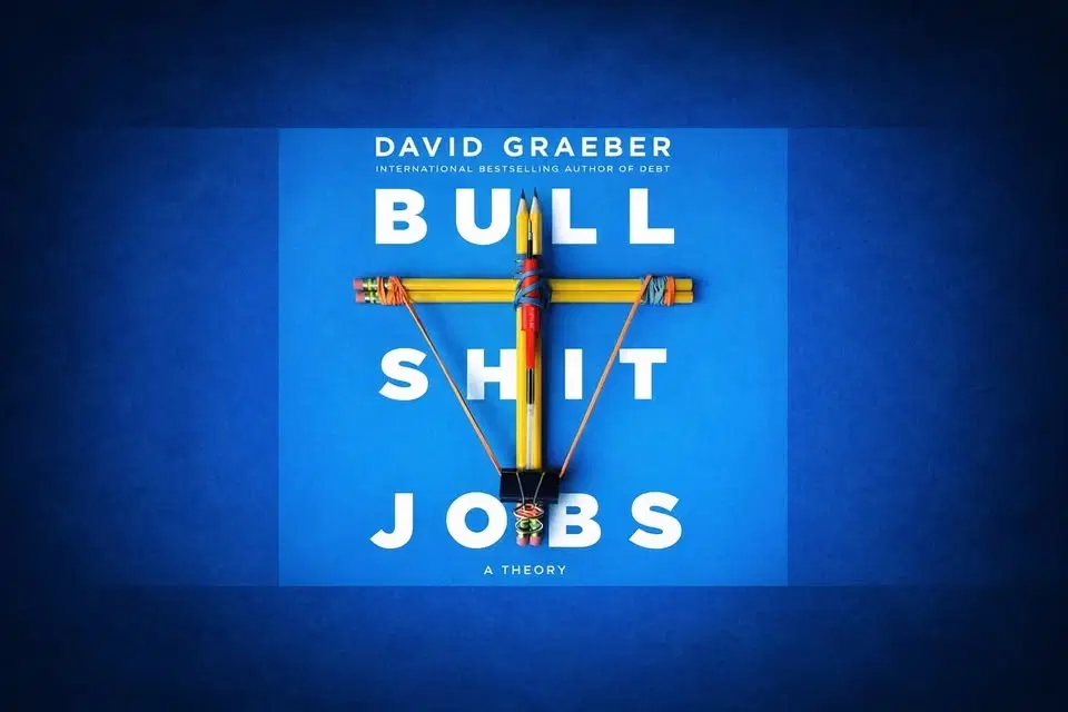 12th Meeting: Bullshit Jobs, a Theory