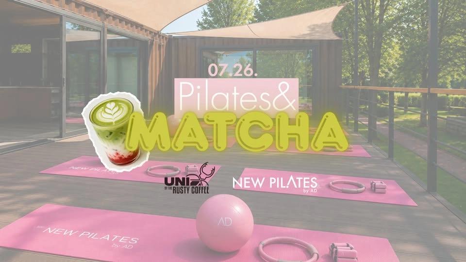 Pilates & Matcha by New Pilates by AD Győr