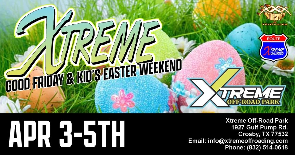 Xtreme Good Friday & Easter Weekend 2026