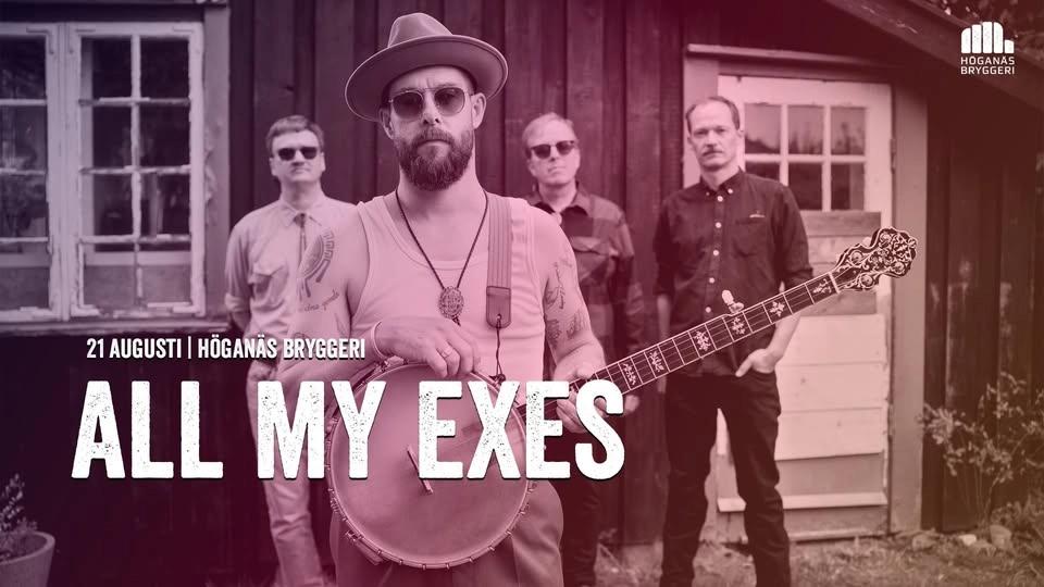 All My Exes | 21 augusti