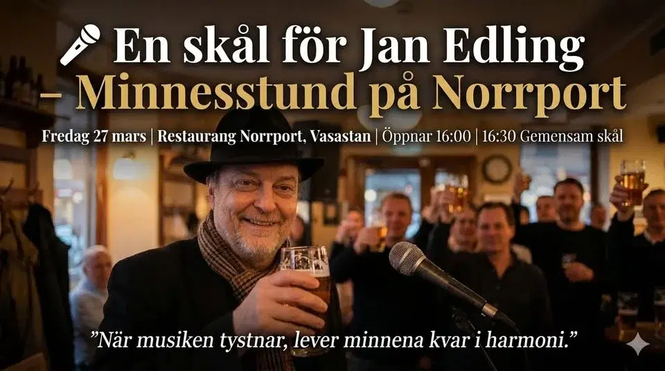 🎤 En skål för Jan Edling – Minnesstund på Norrport