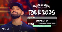 Thiago Ventura em Campinas - SP | 09 de Abril