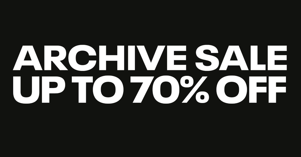 ARCHIVE SALE | UPP TILL 70% PÅ VÄLKÄNDA MODEVARUMÄRKEN