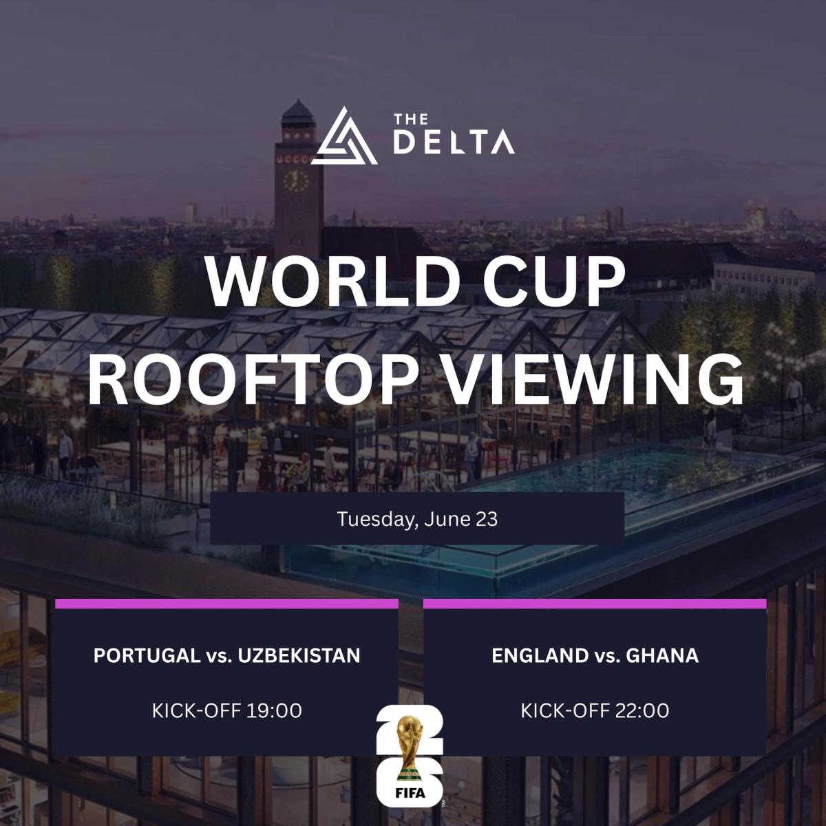 Rooftop World Cup Viewing: Portugal vs. Uzbekistan & England vs. Ghana