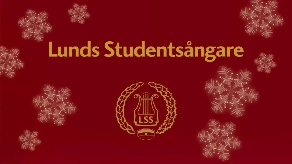 Strålande Jul med Lunds studentsångare