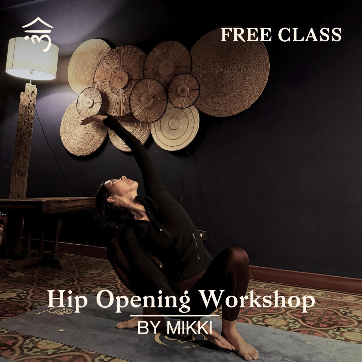 FREE Hip Opening Workshop
