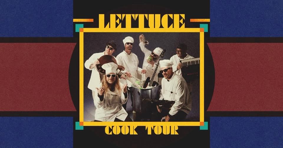 Lettuce - Cook Tour at Greenfield Lake Amphitheater