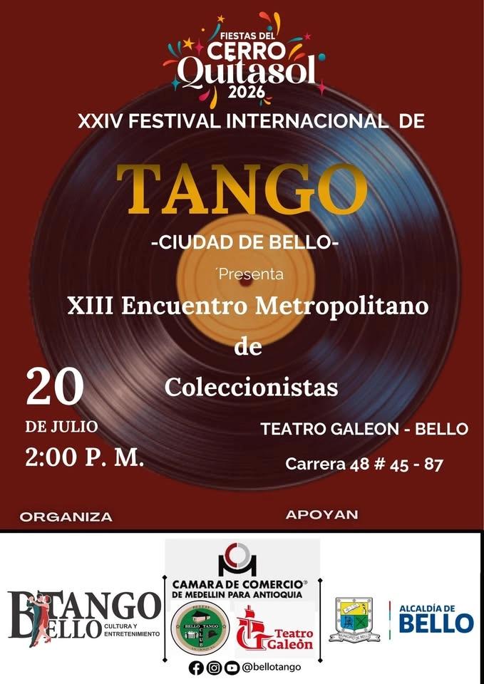 XIII ENCUENTRO METROPOLITANO DE COLECCIONISTAS DE MUSICA DE TANGO