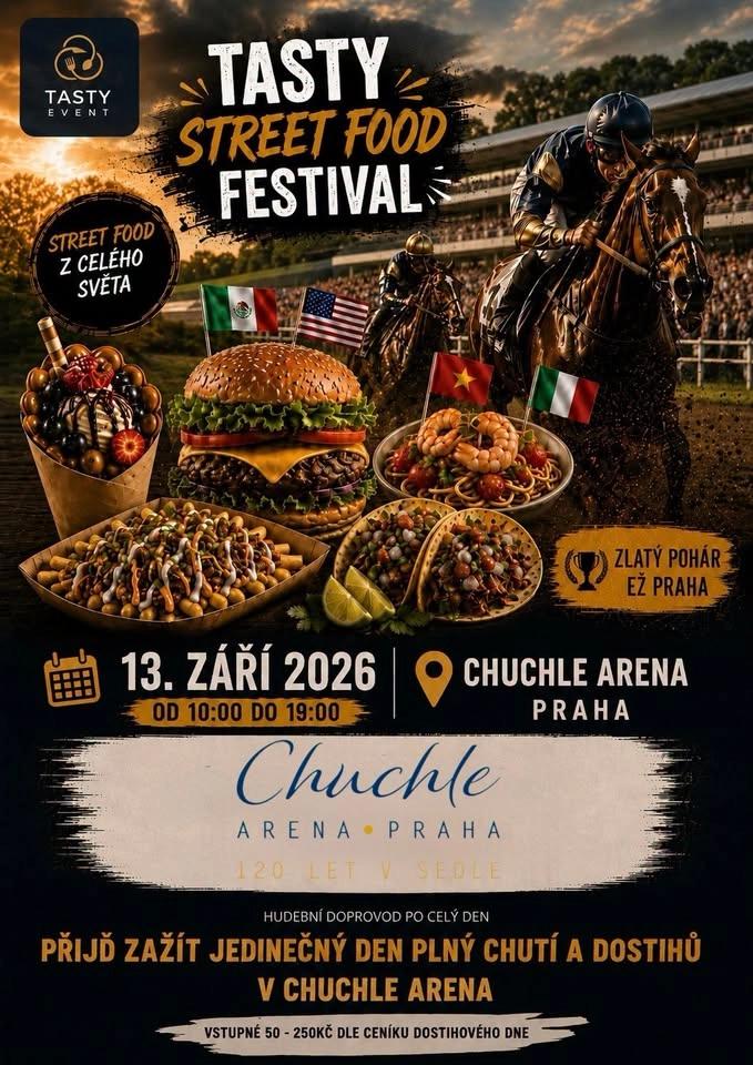 Chuchle Arena TASTY STREET FOOD FESTIVAL a 20. ZLATÝ POHÁR EŽ PRAHA