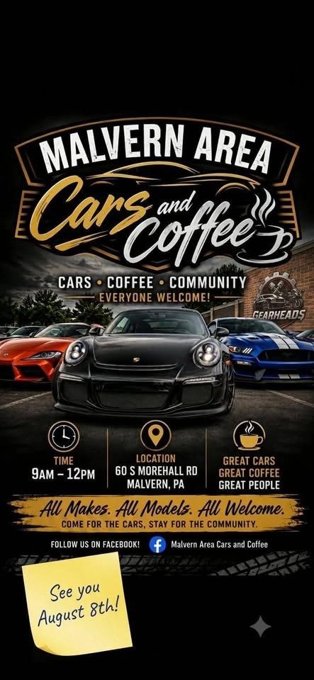 8/8 Malvern Area Cars and Coffee!! See you there!