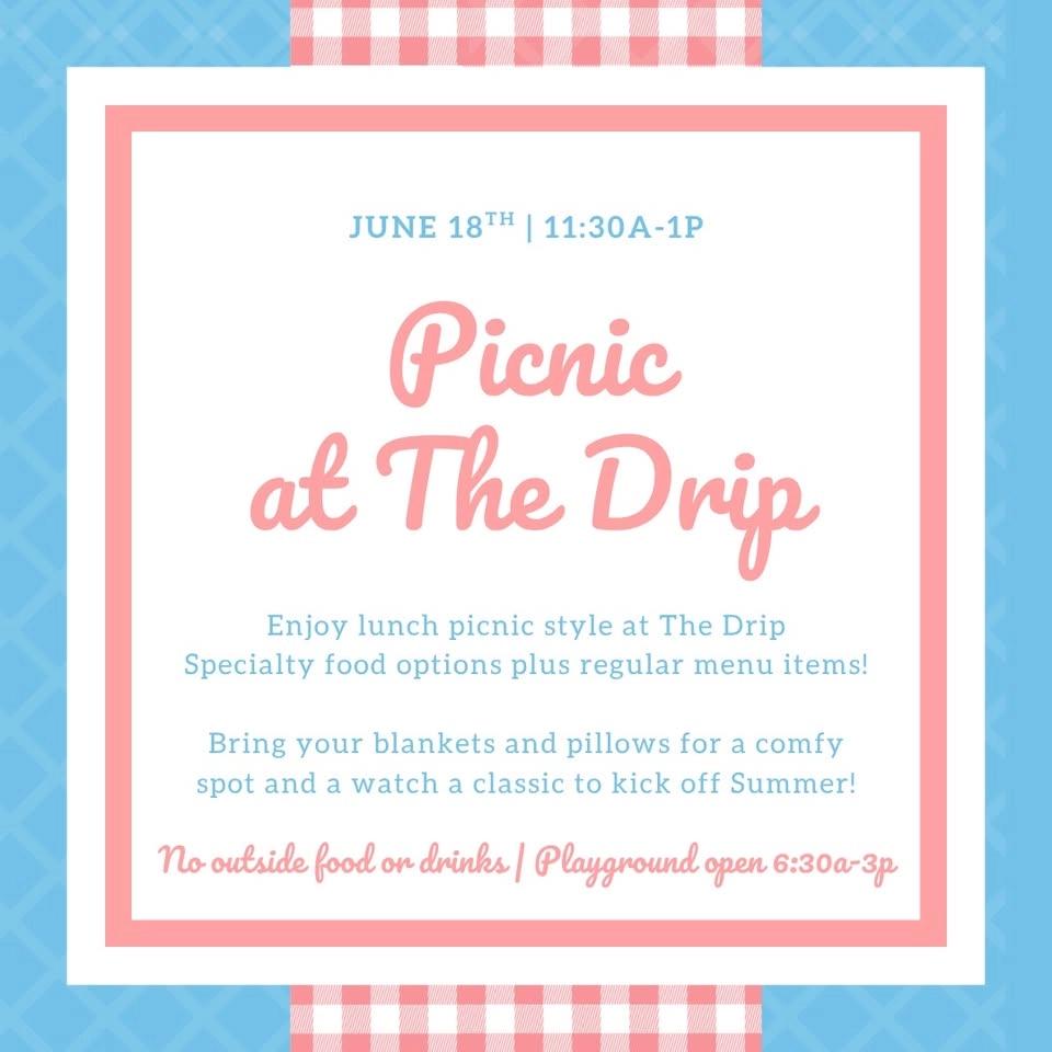 Picnic at The Drip