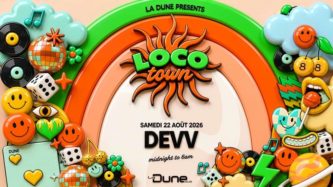 Loco Town - Samedi 22 Aout