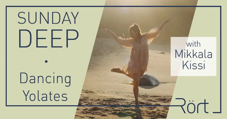 Sunday Deep: Dancing Yolates with Mikkala