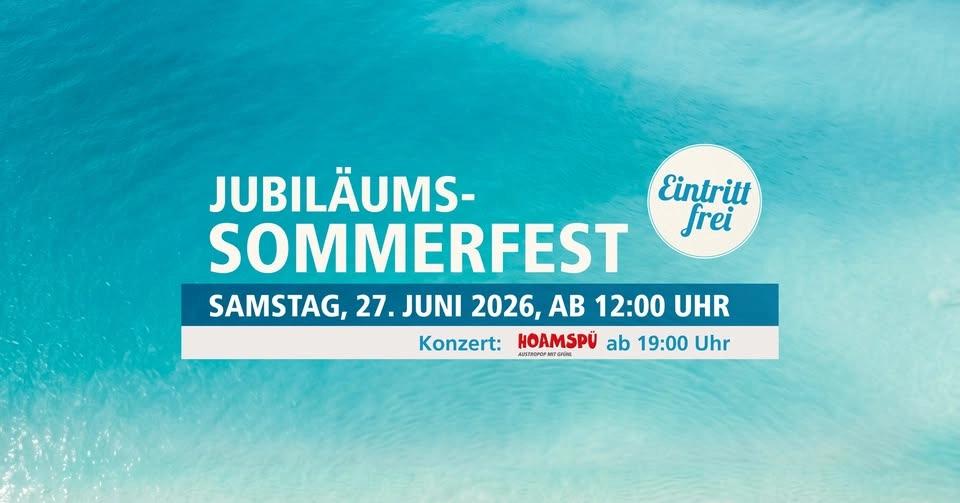 Jubiläumssommerfest im Welldorado