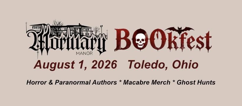 Mortuary Manor presents...BOOkfest!