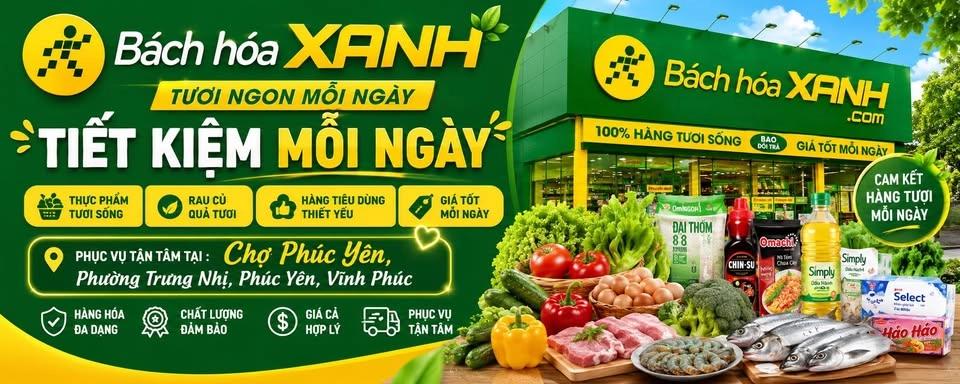 🎉🎉 SỰ KIỆN KHAI TRƯƠNG BÁCH HÓA XANH PHÚC YÊN 🎉🎉