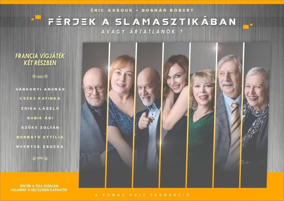 Celldömölk - Férjek a slamasztikában - francia vígjáték 2 felvonásban