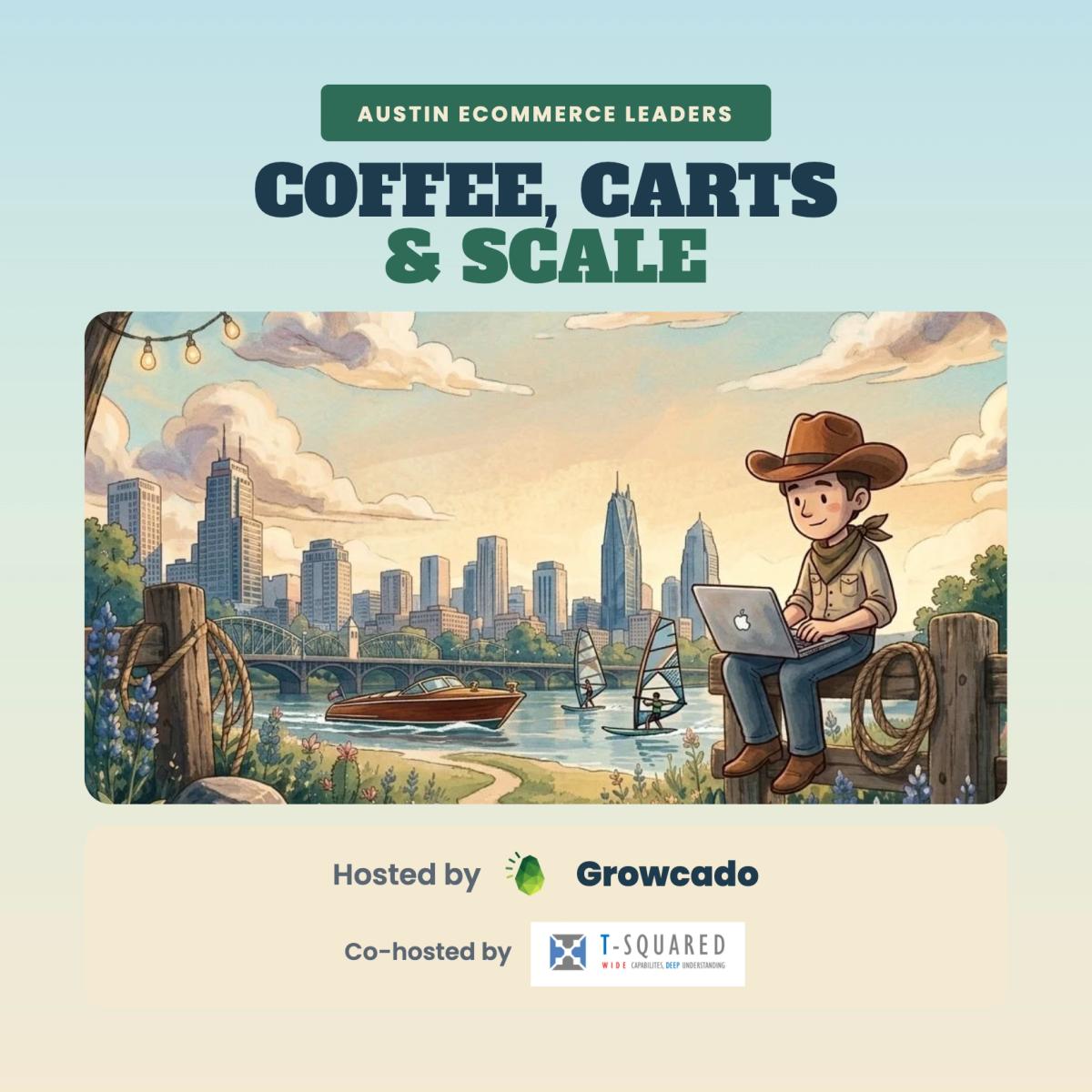 Austin Ecommerce D2C Leaders Coffee