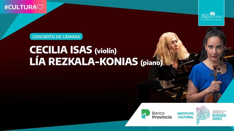Concierto de Cámara | Cecilia Isas (violín) y Lía Rezkala-Konias (piano)