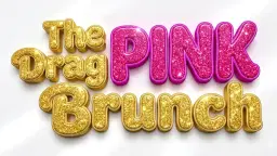 The Pink Drag Brunch