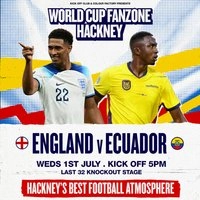 Hackney Wick Fanzone - England v Ecuador (Last 32)