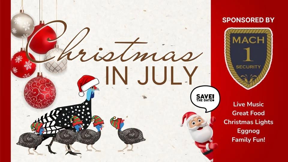 Christmas in July at the Farmhouse