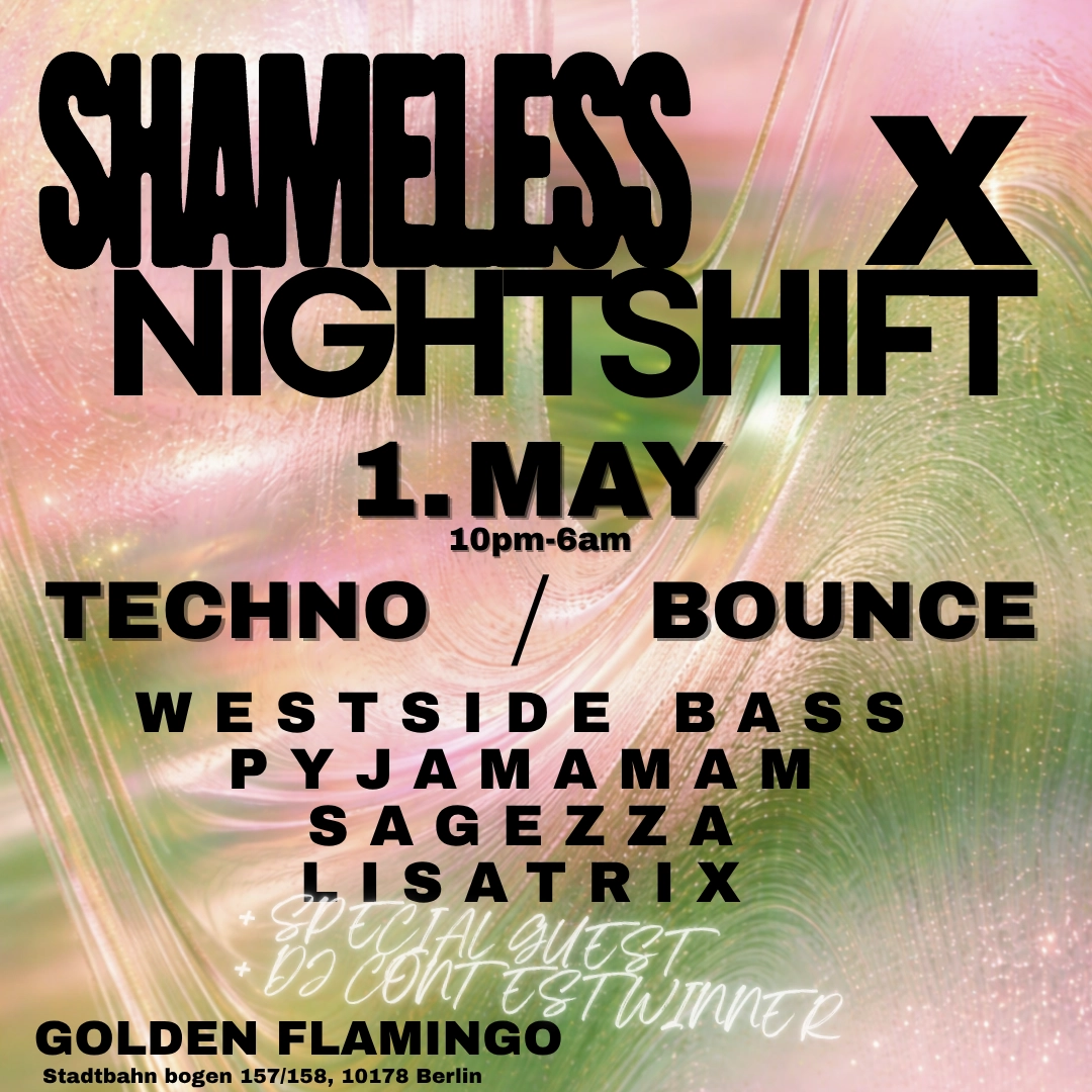 SHAMELESS X NIGHTSHIFT (6€ TICKET)