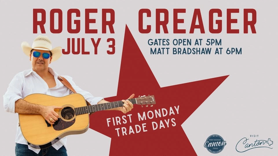 🎸 ROGER CREAGER · LIVE AT FIRST MONDAY TRADE DAYS