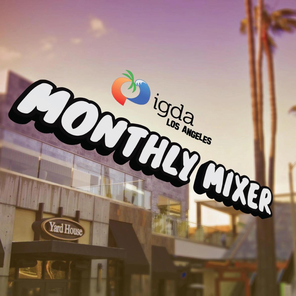 IGDA LA Monthly Mixer - June