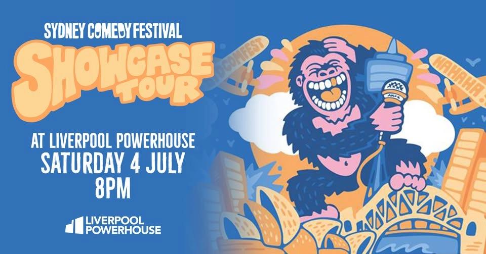 Sydney Comedy Festival Showcase Tour at Liverpool Powerhouse